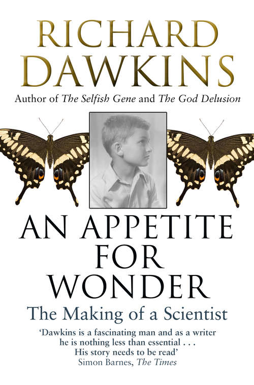 Book cover of An Appetite For Wonder: The Making Of A Scientist