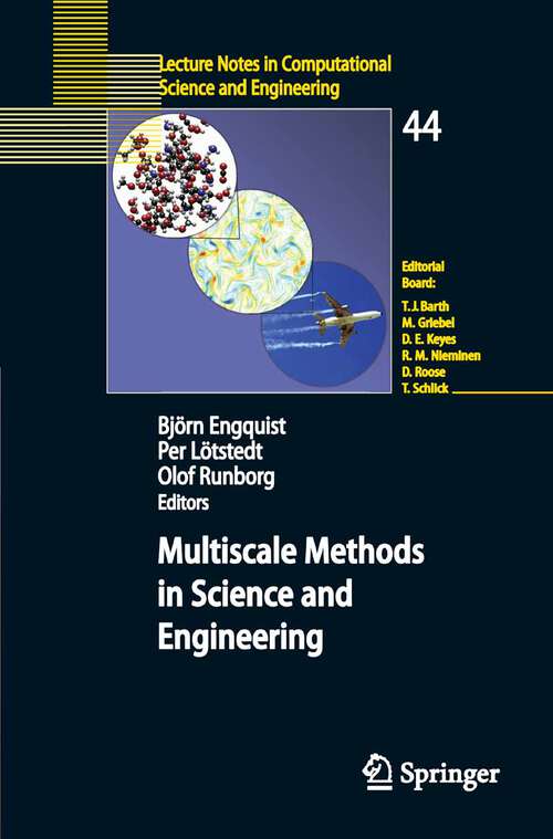 Book cover of Multiscale Methods in Science and Engineering (2005) (Lecture Notes in Computational Science and Engineering #44)