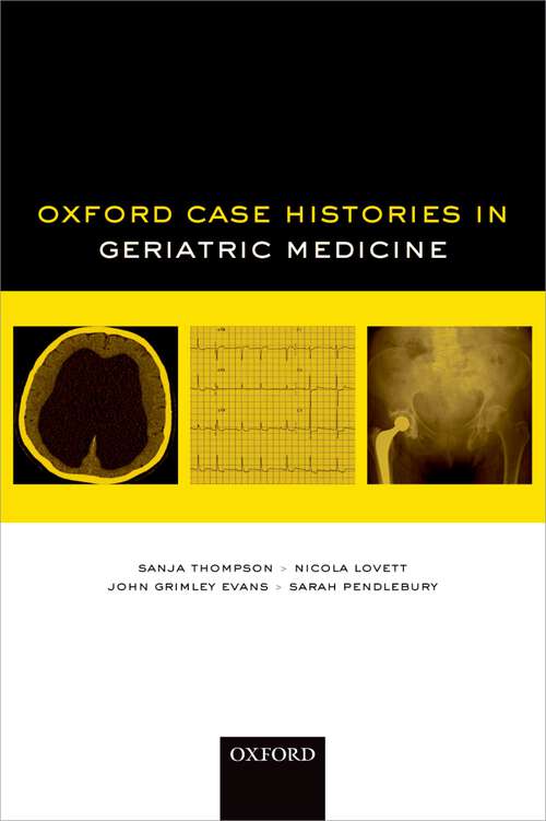 Book cover of Oxford Case Histories in Geriatric Medicine (Oxford Case Histories)