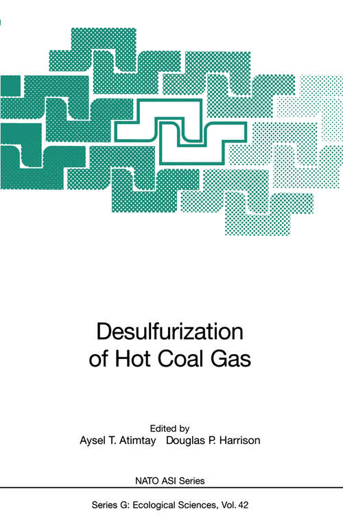 Book cover of Desulfurization of Hot Coal Gas (1998) (Nato ASI Subseries G: #42)