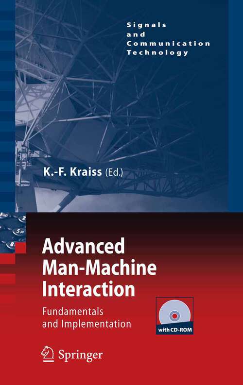 Book cover of Advanced Man-Machine Interaction: Fundamentals and Implementation (2006) (Signals and Communication Technology)