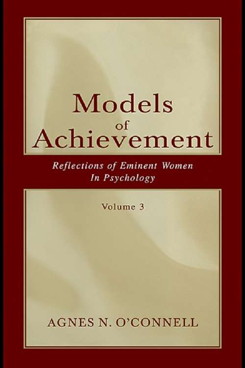Book cover of Models of Achievement: Reflections of Eminent Women in Psychology, Volume 3