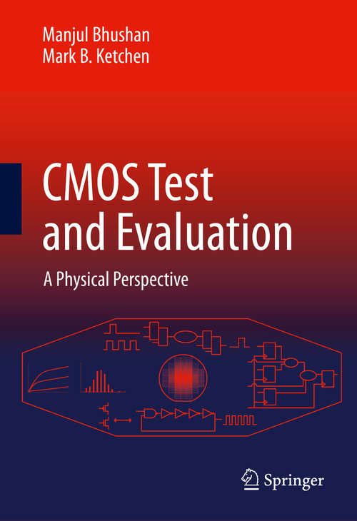 Book cover of CMOS Test and Evaluation: A Physical Perspective (2015)