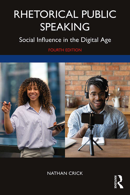 Book cover of Rhetorical Public Speaking: Social Influence in the Digital Age (4)