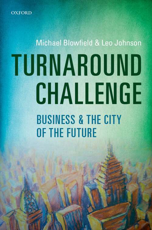 Book cover of Turnaround Challenge: Business and the City of the Future