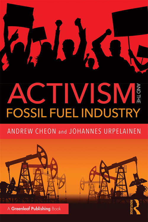 Book cover of Activism and the Fossil Fuel Industry