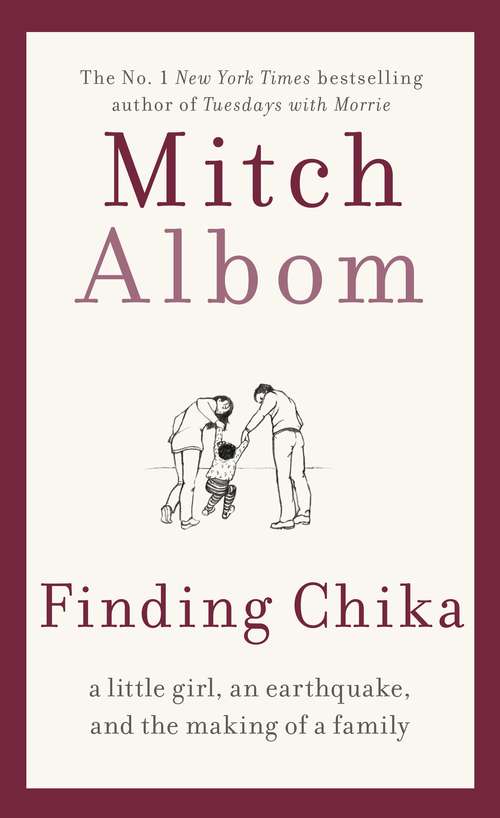 Book cover of Finding Chika: A Little Girl, an Earthquake, and the Making of a Family