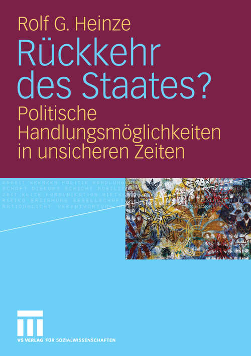 Book cover of Rückkehr des Staates?: Politische Handlungsmöglichkeiten in unsicheren Zeiten (2009)