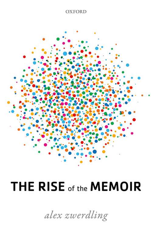 Book cover of The Rise of the Memoir