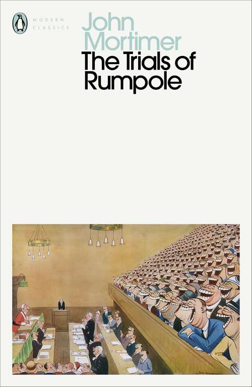 Book cover of The Trials of Rumpole (Penguin Modern Classics #2)