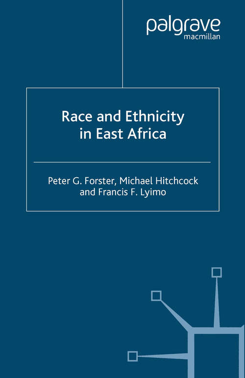 Book cover of Race and Ethnicity in East Africa (2000)