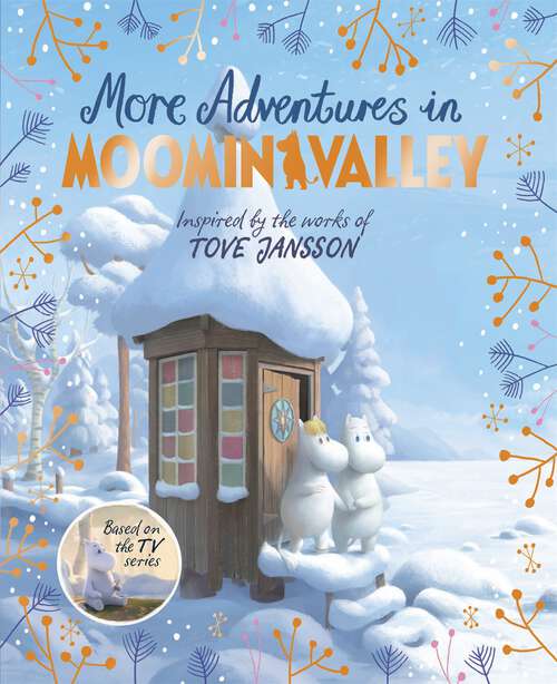 Book cover of More Adventures in Moominvalley (Moominvalley)