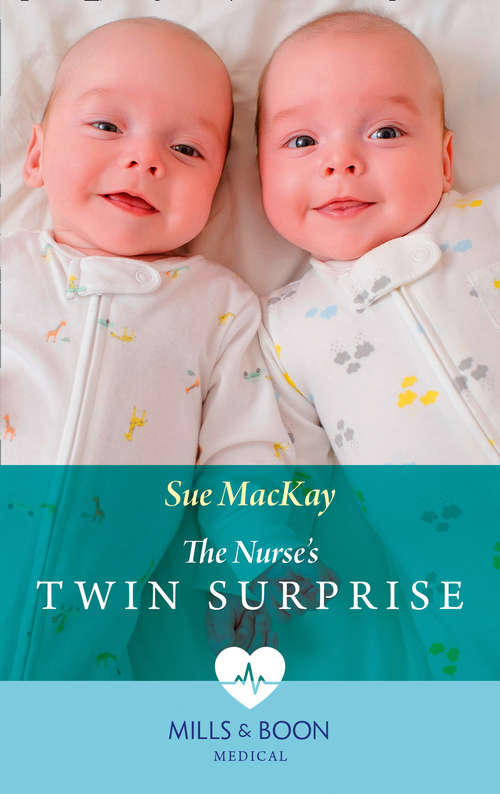 Book cover of The Nurse's Twin Surprise: The Nurse's Twin Surprise / A Weekend With Her Fake Fiancé (ePub edition) (Mills And Boon Medical Ser.)