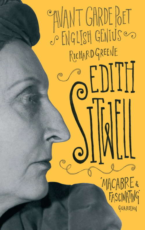 Book cover of Edith Sitwell: Avant garde poet, English genius