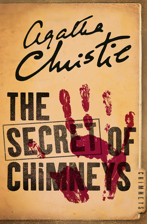 Book cover of The Secret of Chimneys (ePub edition) (Agatha Christie Signature Edition Ser.)