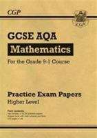Book cover of New GCSE Maths AQA Practice Papers: Higher - for the Grade 9-1 Course (PDF)