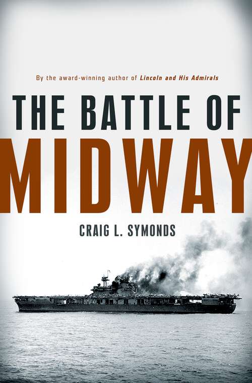 Book cover of The Battle of Midway (Pivotal Moments in American History)