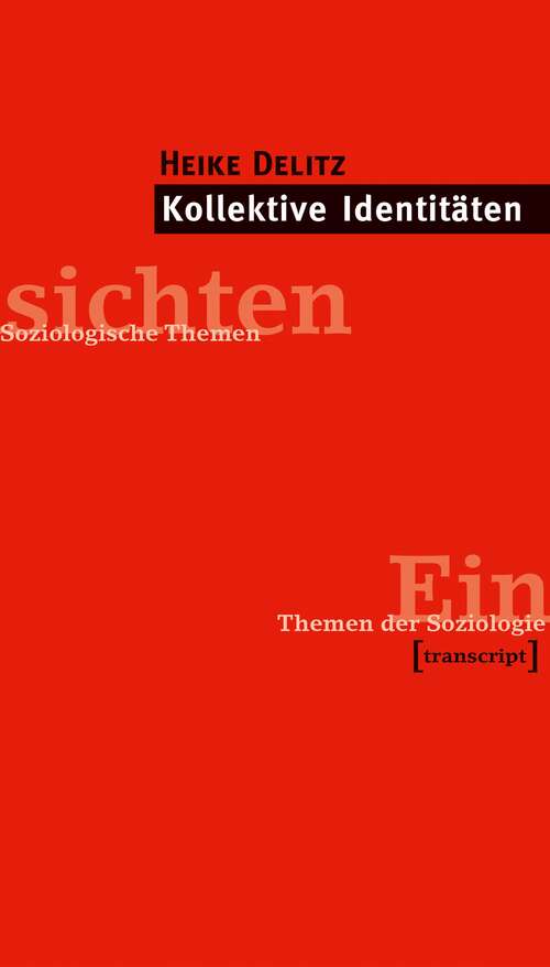 Book cover of Kollektive Identitäten (Einsichten. Themen der Soziologie)
