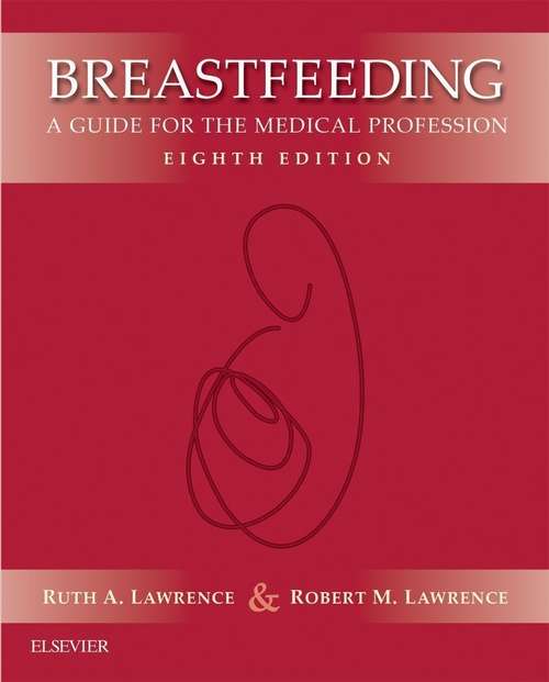 Book cover of Breastfeeding E-Book: A Guide for the Medical Professional (5)