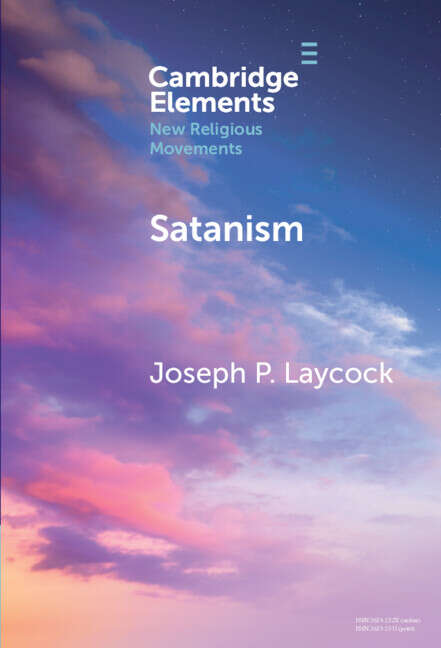 Book cover of Satanism (Elements in New Religious Movements)