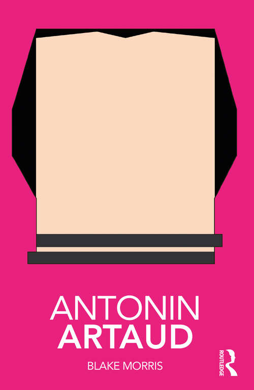 Book cover of Antonin Artaud (Routledge Performance Practitioners)