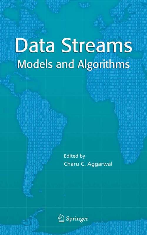 Book cover of Data Streams: Models and Algorithms (2007) (Advances in Database Systems #31)