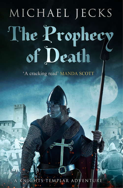Book cover of The Prophecy of Death: A thrilling medieval adventure (A\medieval West Country Mystery Ser.: Bk. 25)