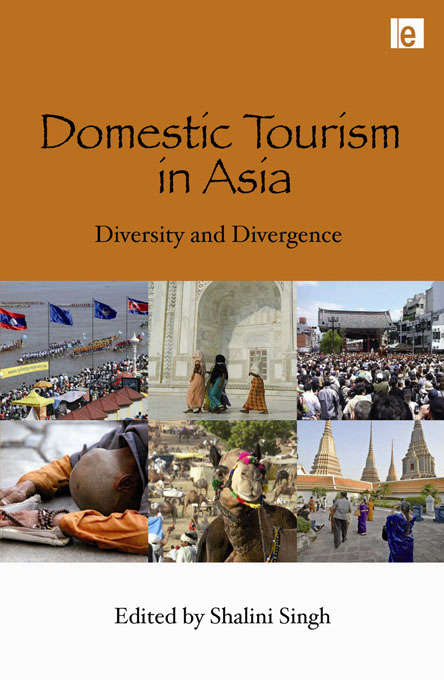 Book cover of Domestic Tourism in Asia: Diversity and Divergence