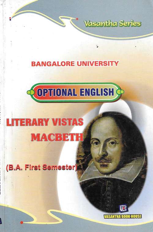 Book cover of Literary Vistas & Macbeth (Optional English) For B.A. Sem-I - Bangalore University