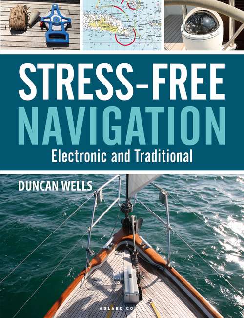 Book cover of Stress-Free Navigation: Electronic and Traditional