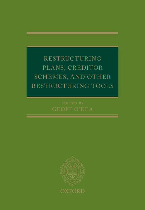 Book cover of Restructuring Plans, Creditor Schemes, and other Restructuring Tools