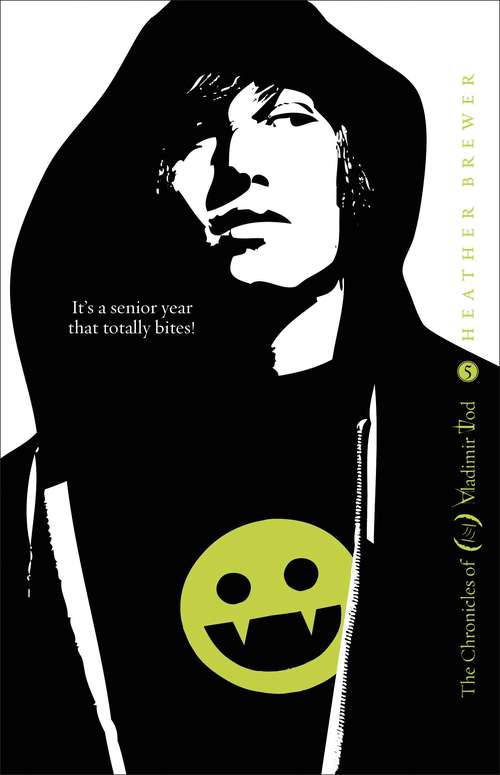 Book cover of The Chronicles of Vladimir Tod: Twelfth Grade Kills (The\chronicles Of Vladimir Tod Ser. #5)