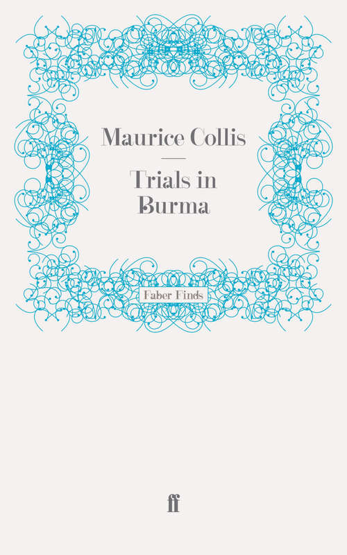 Book cover of Trials in Burma (Main)