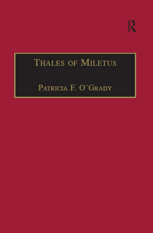 Book cover of Thales of Miletus: The Beginnings of Western Science and Philosophy (Western Philosophy Series)