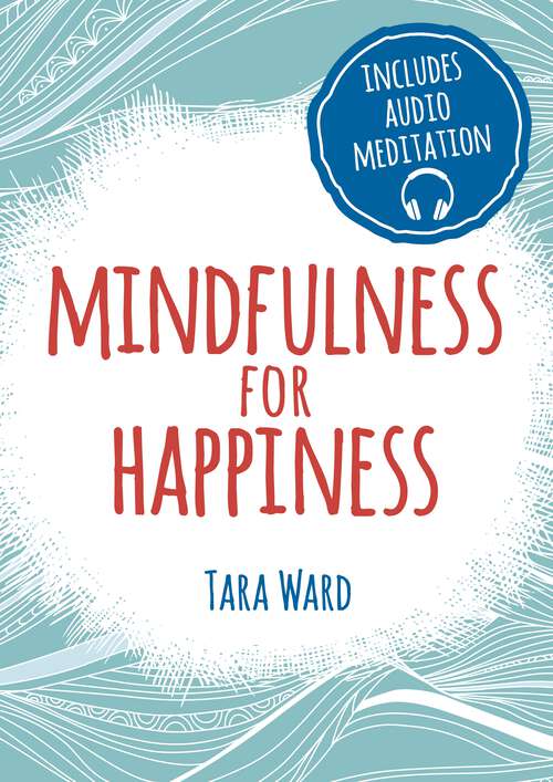 Book cover of Mindfulness for Happiness (Mindfulness)