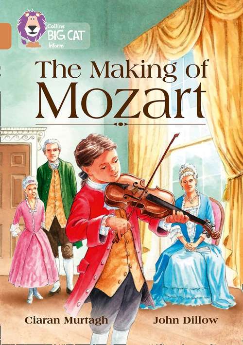 Book cover of Collins Big Cat, Band 12, Copper: The Making of Mozart (PDF)