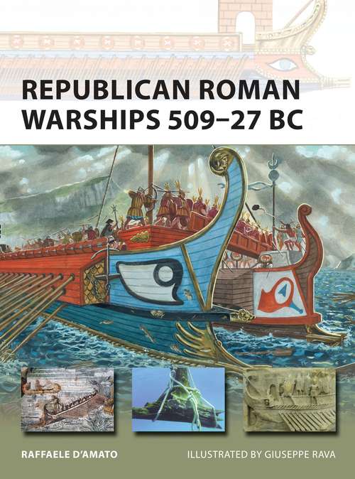 Book cover of Republican Roman Warships 509–27 BC (New Vanguard)