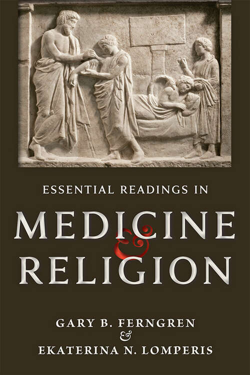 Book cover of Essential Readings in Medicine and Religion