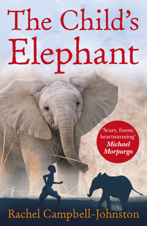 Book cover of The Child's Elephant