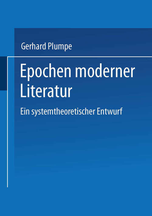 Book cover of Epochen moderner Literatur: Ein systemtheoretischer Entwurf (1995)