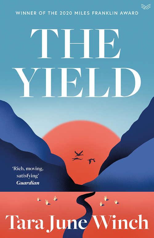 Book cover of The Yield: A Novel