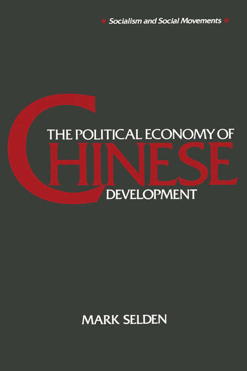 Book cover of The Political Economy of Chinese Development (2) (Socialism And Social Movements Ser.)