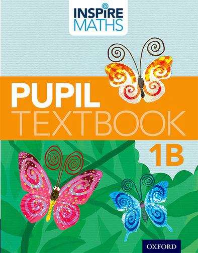 Book cover of Inspire Maths: Pupil Textbook 1B (PDF)