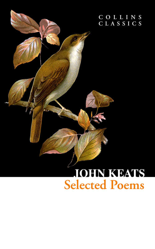 Book cover of Selected Poems and Letters: The Complete Poems And Selected Letters (ePub edition) (Collins Classics)