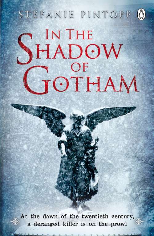 Book cover of In the Shadow of Gotham (Detective Simon Ziele Ser. #1)