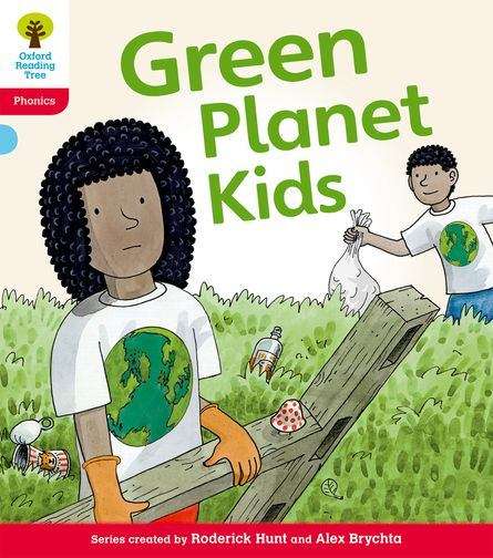 Book cover of Oxford Reading Tree: Green Planet Kids (PDF)