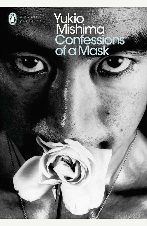 Book cover of Confessions of a Mask (Penguin Modern Classics)