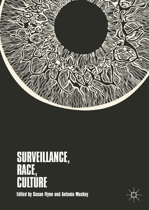 Book cover of Surveillance, Race, Culture