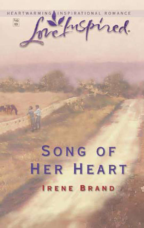 Book cover of Song of Her Heart (ePub First edition) (Mills And Boon Love Inspired Ser.: No. 200)