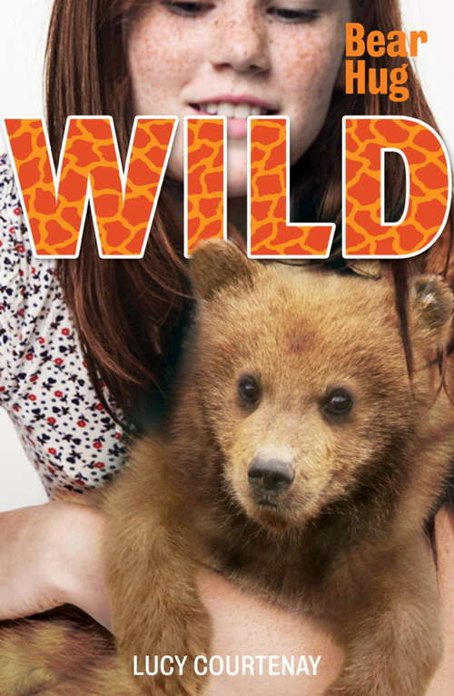 Book cover of 3: Bear Hug (WILD #3)